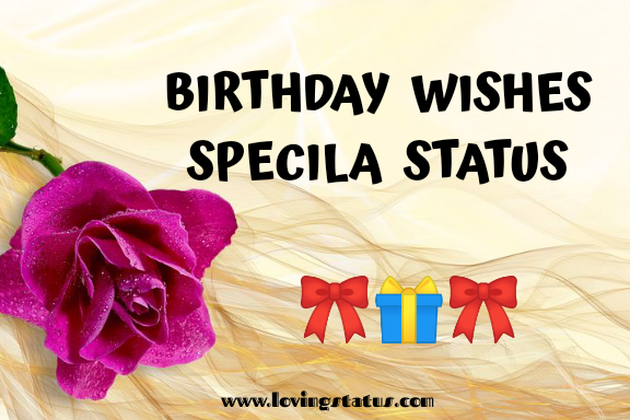Birthday-Wishes-Special-Status